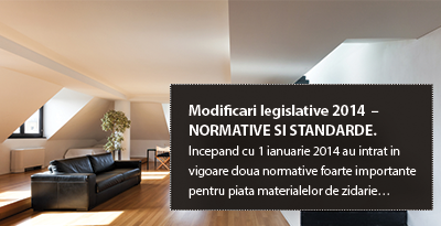 Modificari legislative 2014 – NORMATIVE SI STANDARDE